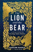 The Lion and the Bear