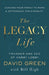 The Legacy Life