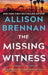 The Missing Witness: A Quinn & Costa Novel: 5 (Quinn & Costa Thriller