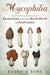 Mycophilia