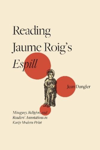 Reading Jaume Roig’s Espill