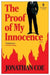 The Proof of My Innocence
