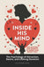 Inside His Mind