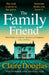 The Family Friend