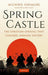 Spring Castle