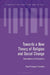 Towards a New Theory of Religion and Social Change
