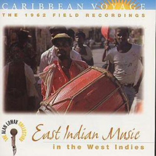 Caribbean Voyage: East Indian Music In The West Indies