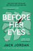 Before Her Eyes