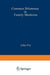 Common Dilemmas in Family Medicine