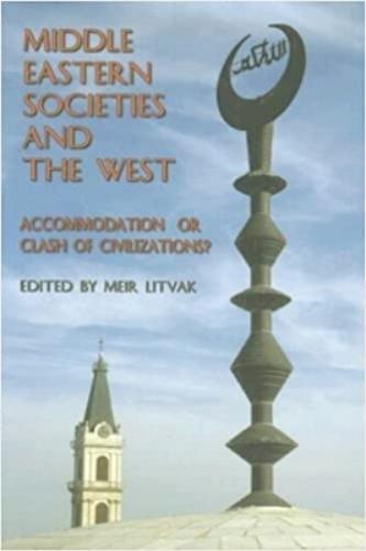 Middle Eastern Societies and the West