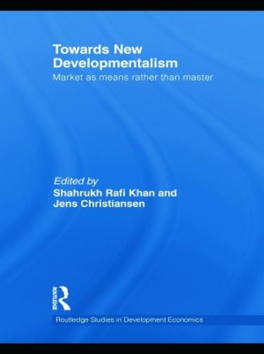 Towards New Developmentalism
