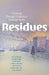 Residues