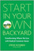 Start in Your Own Backyard