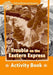 Oxford Read and Imagine: Level 5: Trouble on the Eastern Express Activity Book