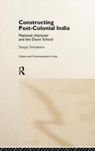 Constructing Post-Colonial India