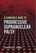 A Clinician's Guide to Progressive Supranuclear Palsy