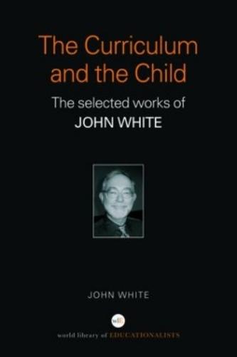 The Curriculum and the Child