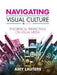 Navigating Visual Culture