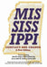Mississippi, Conflict and Change