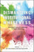 Dismantling Institutional Whiteness