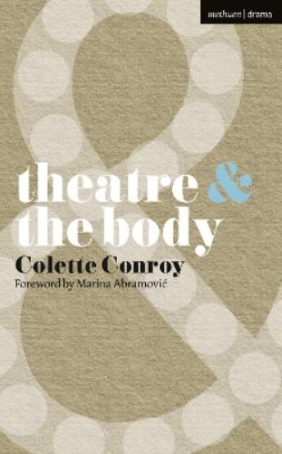 Theatre and The Body