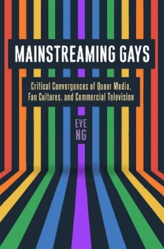 Mainstreaming Gays