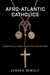 Afro-Atlantic Catholics