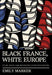 Black France, White Europe