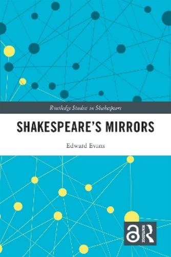 Shakespeare’s Mirrors