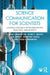Science Communication for Scientists