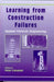 Learning from Construction Failures