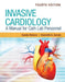 Invasive Cardiology: a Manual for Cath Lab Personnel with Navigate Advantage Access