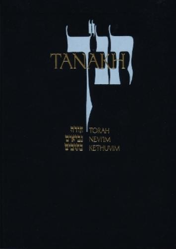 JPS TANAKH: the Holy Scriptures
