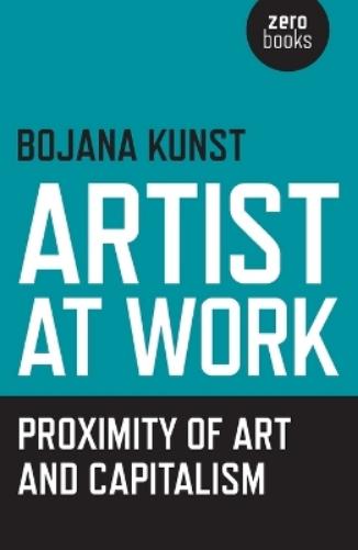 Artist at Work, Proximity of Art and Capitalism