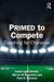 PRIMED to Compete