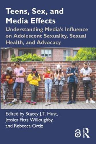Teens, Sex, and Media Effects