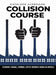 Collision Course