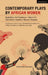 Contemporary Plays by African Women