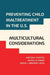 Preventing Child Maltreatment in the U.S.: Multicultural Considerations