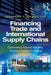 Financing Trade and International Supply Chains