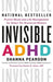 Invisible ADHD