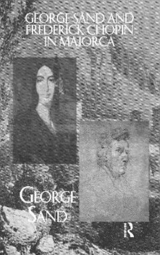 George Sand and Frederick Chopin in Majorca