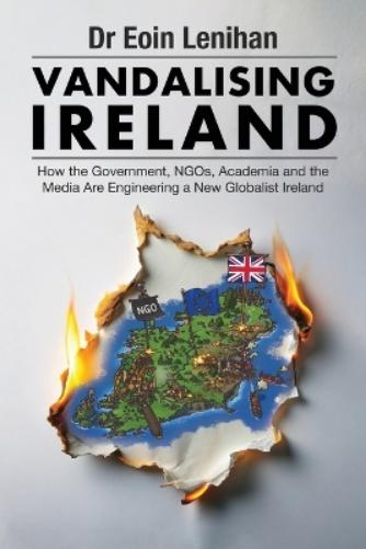 Vandalising Ireland