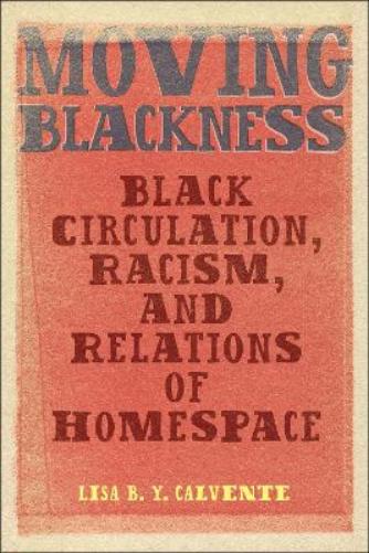 Moving Blackness