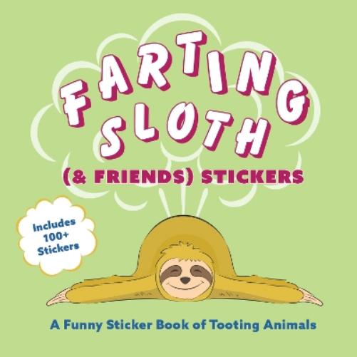Farting Sloth (& Friends) Stickers