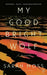 My Good Bright Wolf