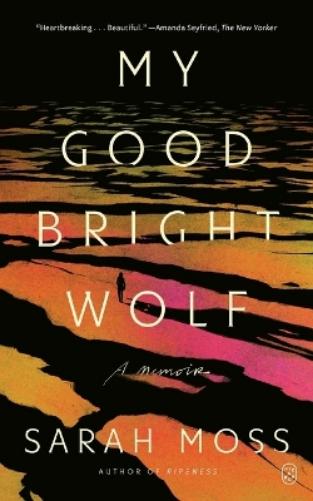 My Good Bright Wolf