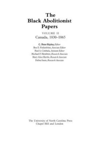 The Black Abolitionist Papers, Volume II