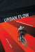 Urban Flow