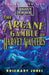 The Arcane Gamble of Harvey Walters